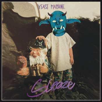 Album Yeast Machine: Sleaze