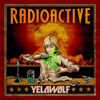 Album Yelawolf: Radioactive