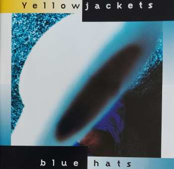 Album Yellowjackets: Blue Hats