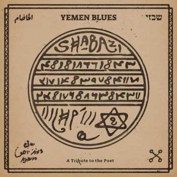 CD Yemen Blues: Shabazi - A Tribute To The Poet 644330