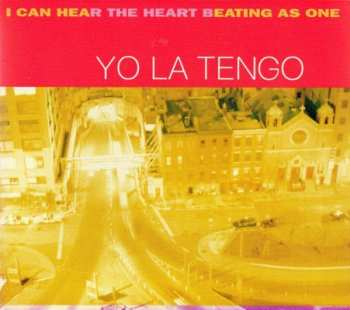 CD Yo La Tengo: I Can Hear The Heart Beating As One 563242