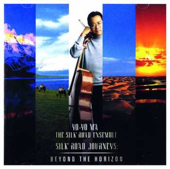 Album Yo-Yo Ma: Silk Road Journeys: Beyond The Horizon