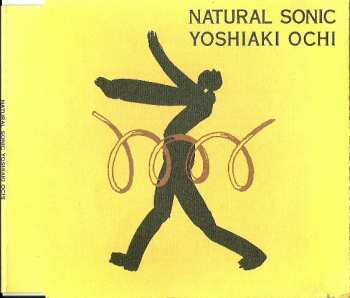 Yoshiaki Ochi: Natural Sonic