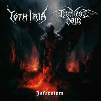 Album Yoth Iria & Darkest Oath: Infernium