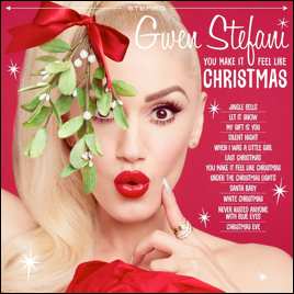 CD Gwen Stefani: You Make It Feel Like Christmas 504725