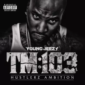 TM:103 (Hustlerz Ambition)