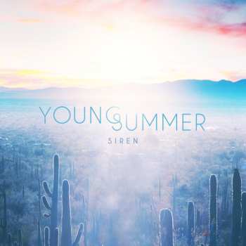 Album Young Summer: Siren