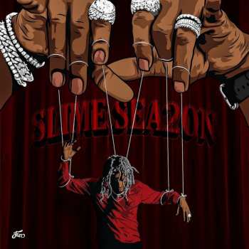 Album Young Thug: Slime Season 2