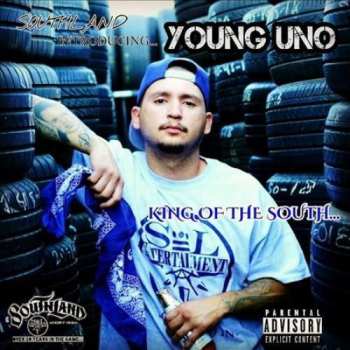 Album Young Uno: King Of The South...