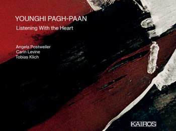 Younghi Pagh-Paan: Listening With The Heart