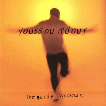 CD Youssou N'Dour: The Guide (Wommat) 586066