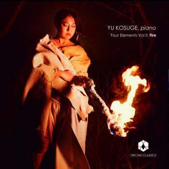 Album Yu Kosuge: Four Elements Vol II: Fire