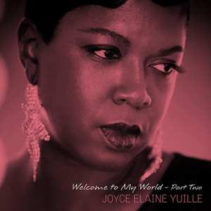 Album Yuille,joyce Elaine / Synthonic Orchestra Di Silva: Welcome To My World