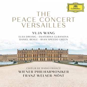 Album Wiener Philharmoniker: The Peace Concert Versailles