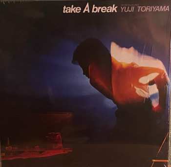 LP Yuji Toriyama: Take A Break CLR | LTD 560368