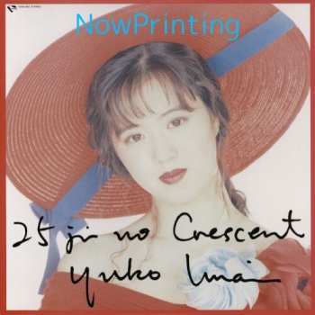 LP Yuko Imai: Nijugozino Crescent 645424