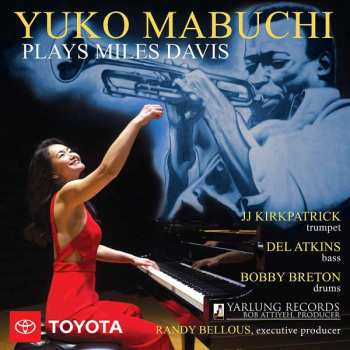 CD Yuko Mabuchi: Yuko Mabuchi Plays Miles Davis 408279