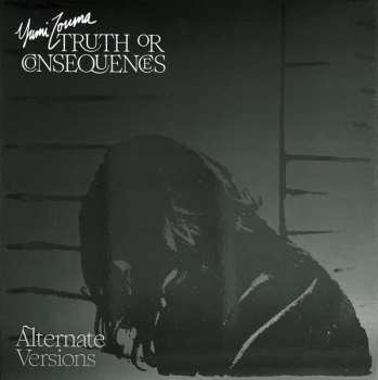 Album Yumi Zouma: Truth Or Consequences (Alternate Versions)