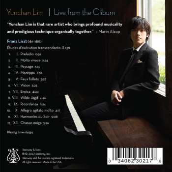 CD Yunchan Lim: Live From The Cliburn  (Liszt Transcendental Etudes) 491120