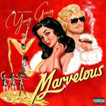 Album Yung Gravy: Marvelous 