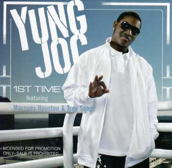 Yung Joc: 1st Time