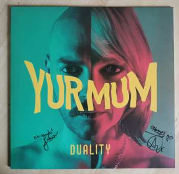 Album Yur Mum: Duality