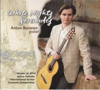 Album Yuri Smirnov: Anton Baranov - White Nights Serenades