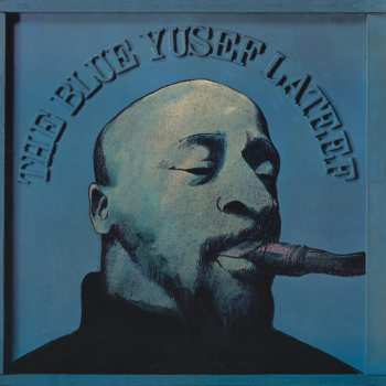 CD Yusef Lateef: The Blue Yusef Lateef 593070