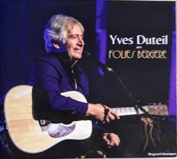 Album Yves Duteil: Yves Duteil Aux Folies Bergere