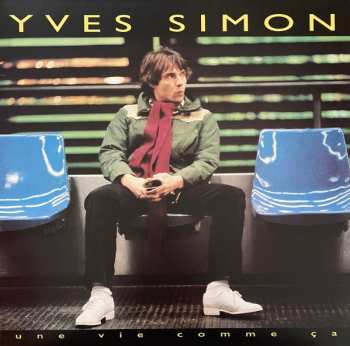 LP Yves Simon: Une Vie Comme Ça 629330