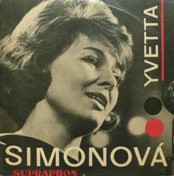 Album Yvetta Simonová: Co S Načatým Večerem