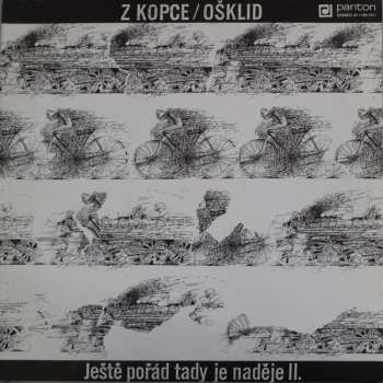 Album Z Kopce: Ještě Pořád Tady Je Naděje II.