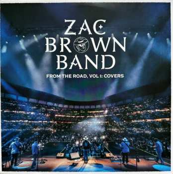 Album Zac Brown Band: From The Road, Vol 1: Covers