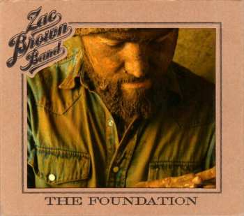 Album Zac Brown Band: The Foundation