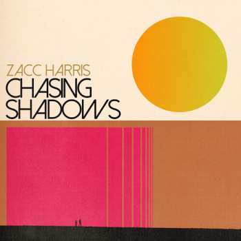 LP Zacc Harris: Chasing Shadows 637128