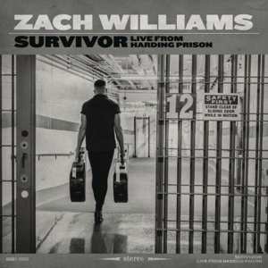 CD Zach Williams: Survivor (Live From Harding Prison) 588980