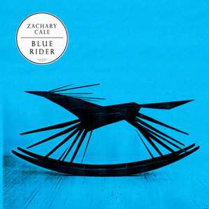 Album Zachary Cale: Blue Rider