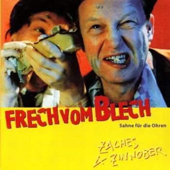 Frech Vom Blech (Sahne Für Die Ohren)