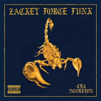 Album Zackey Force Funk: 4x4 Scorpion