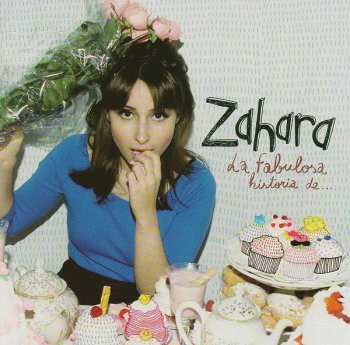 Album Zahara: La Fabulosa Historia De...