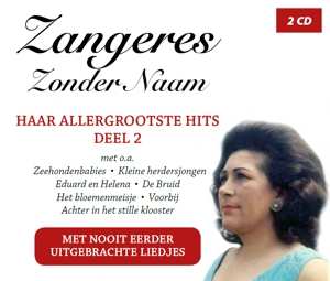 2CD Zangeres Zonder Naam: Haar Allergrootste Hits 557457