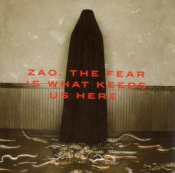 CD ZAO: The Fear Is What Keeps Us Here 12351