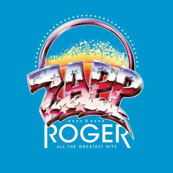 Album Zapp & Roger: All The Greatest Hits