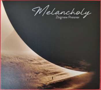 Album Zbigniew Preisner: Melancholy