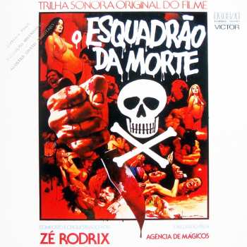 Album Zé Rodrix: O Esquadrão Da Morte