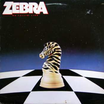 Zebra: No Tellin' Lies