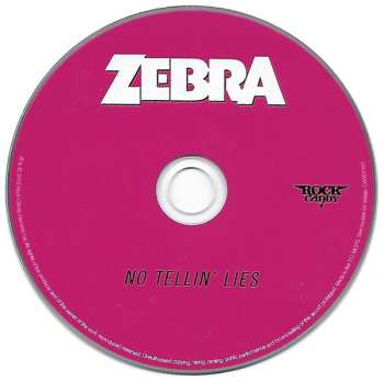 CD Zebra: No Tellin' Lies LTD 645325