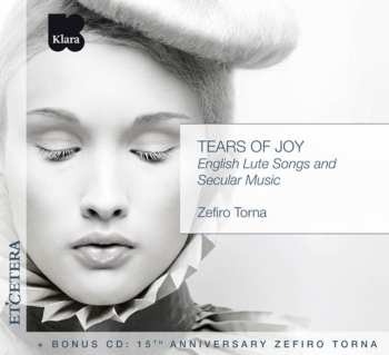 2CD Zefiro Torna: Tears Of Joy (English Lute Songs And Secular Music) 631093