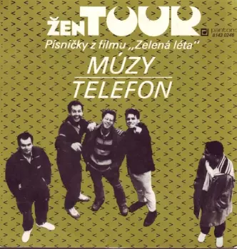 Žentour: Múzy / Telefon