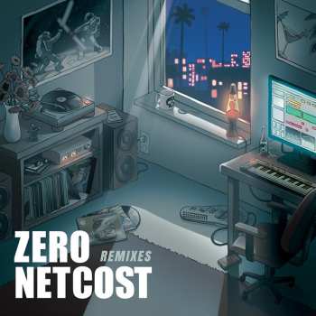 Album Zero Netcost: Remixes